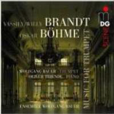 브란트, 뵈메 : 트럼펫을 위한 작품들 (Music for Trumpet) (SACD Hybrid) - Wolfgang Bauer