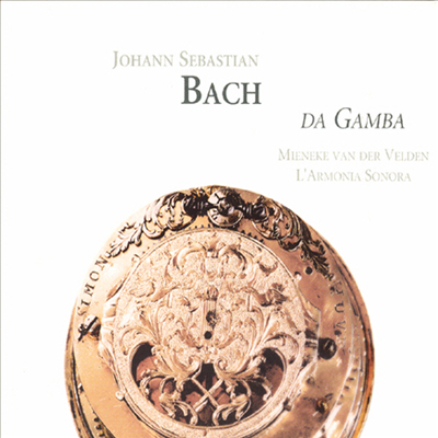 바흐 : 비올라 다 감바 소나타 1-3번 (Bach : Da Gamba Sonatas)(Digipack)(CD) - Mieneke Van der Velden