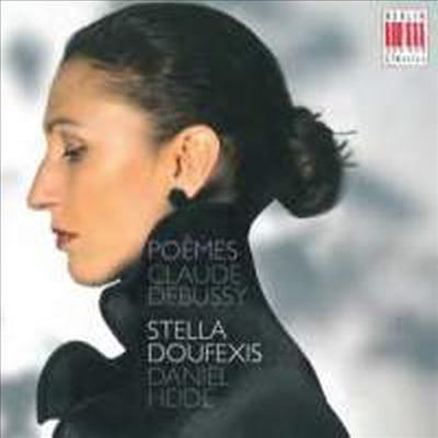 드뷔시: 가곡집 (Debussy: Poemes)(CD) - Stella Doufexis