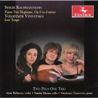 라흐마니노프 : 피아노 삼중주 &#39;비가풍&#39; Op.9 (Rachmaninoff : Trio Elegiaque No. 2 in D minor, Op. 9)(CD) - Two Plus One Trio