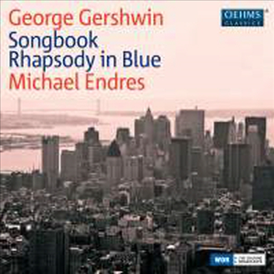 거쉰의 위대한 피아노 작품 (Gershwin&#39;s Great Piano Works)(CD) - Michael Endres