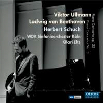 베토벤: 피아노 협주곡 3번 & 울만: 피아노 협주곡 (Beethoven: Piano Concerto No.3 & Ullmann: Piano Concerto)(CD) - Herbert Schuch