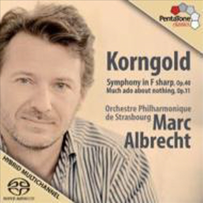 코른골트 : 교향곡 F#장조 Op.40 &amp; 극부수음악 &#39;헛소동&#39; (Korngold : Symphony in F) (SACD Hybrid) - Marc Albrecht