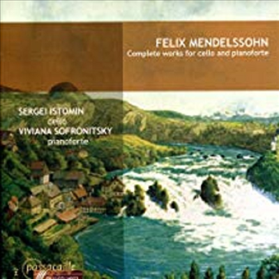 멘델스존 : 첼로와 피아노를 위한 작품 전집 (Mendelssohn : Complete Works For Cello And )Pianoforte)(CD) - Sergei Istomin