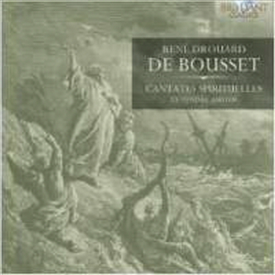 드 부세: 칸타타 '스피리튜알레' (De Bousset: Cantates 'Spirituelles')(CD) - Le Tendre Amour