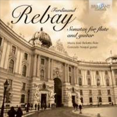 르베이: 플루트와 기타를 위한 소나타 (Rebay: Sonatas for Flute and Guitar)(CD) - Maria Jose Belotto