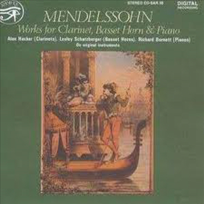 멘델스존 : 클라리넷, 바셋 호른, 피아노를 위한 음악 (Mendelssohn : Works for Clarinet, Basset Horn &amp; Piano)(CD) - Alan Hacker