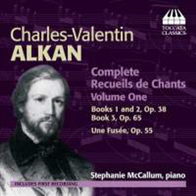 알캉: 피아노를 위한 노래책 1-3집 (Alkan: Complete Recueils de Chants)(CD) - Stephanie McCallum