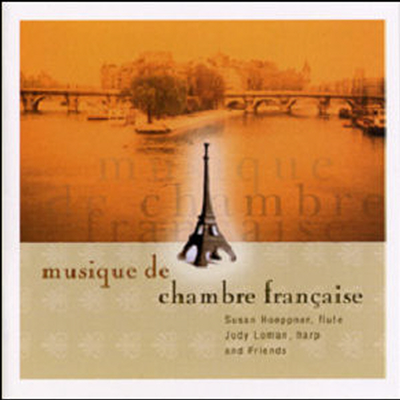 프랑스 실내악 작품집 (French Chamber Music)(CD) - Susan Hoeppner