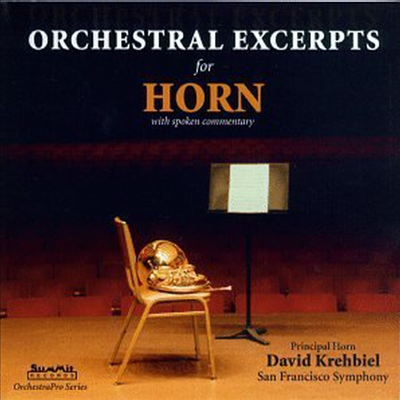 호른을 위한 관현악 발췌집 (Orchestral Excerpts For Horn)(CD) - David Krehbiel