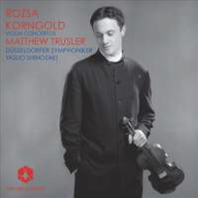 코른골드 &amp; 로자: 바이올린 협주곡집 (Korngold &amp; Rozsa - Violin Concertos)(CD) - Matthew Trusler