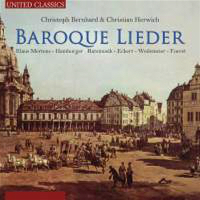 베른하르트 &amp; 헤르베히: 가곡집 (Bernhard &amp; Herwich: Baroque Lieder)(CD) - Hamburger Ratsmusik