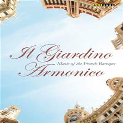 일 자르디노 아르모니코가 연주하는 프랑스 바로크음악들 (Il Giardino Armonico - Music of the French Baroque) (DVD) (2013) - Il Giardino Armonico