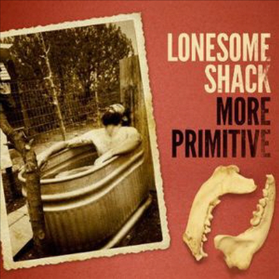 Lonesome Shack - More Primitive (CD)