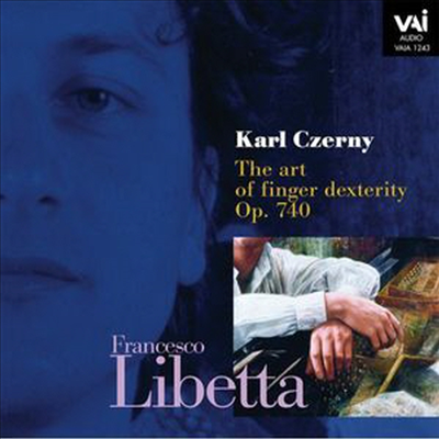 체르니: 손가락 기교의 예술 (Czerny: The Art of Finger Dexterity Op.740)(CD) - Francesco Libetta