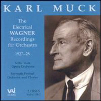 칼 무크 - 바그너 관현악 작품집 (Karl Muck the Electrical Wagner Recordings for Orchestra) (2CD) - Karl Muck