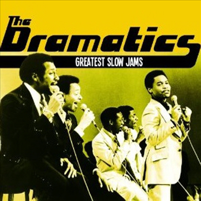 Dramatics - Greatest Slow Jams (CD)