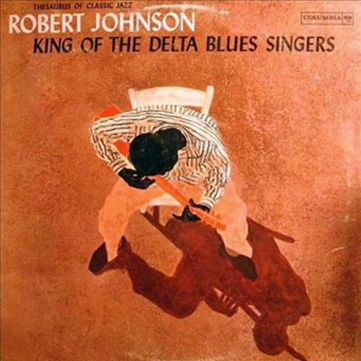 Robert Johnson - King of the Delta Blues Singers Vol.1 (Remastered)(180G)(LP)