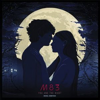 M83 - You & The Night (유 앤 더 나이트) (Soundtrack)(LP)