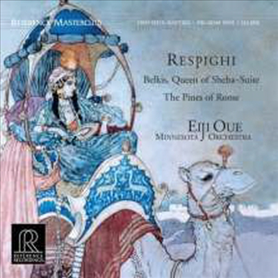 레스피기 : 벨키스 - 시바의 여왕 모음곡, 로마의 소나무 (Respighi: Belkis, Queen Of Sheba Suite, Pines Of Rome) (200G)(LP) - Eiji Oue