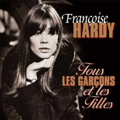 Francoise Hardy - Tous les Garcons et les Filles (Vinyl LP)