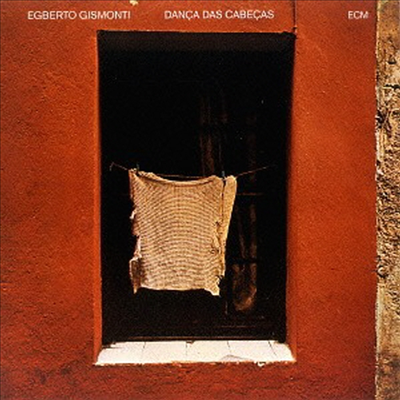 Egberto Gismonti - Danca Das Cabecas (SHM-CD)(일본반)