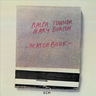Ralph Towner & Gary Burton - Matchbook (SHM-CD)(일본반)