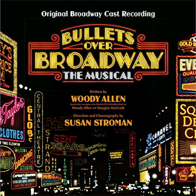 O.S.T. - Bullets Over Broadway (브로드웨이를 쏴라) (Original Broadway Cast Recording)(CD)