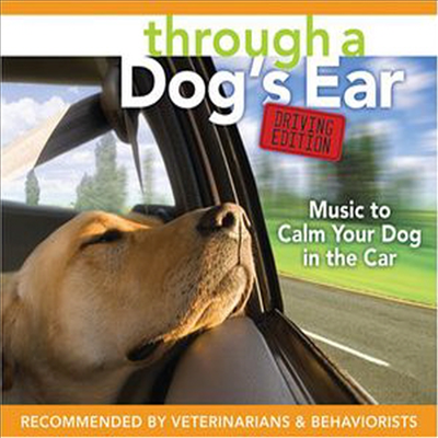 Joshua Leeds / Lisa Spector - Through A Dog's Ear: Music for Driving with Your Dog (애완 견을 위한 드라이브 음악)(CD)