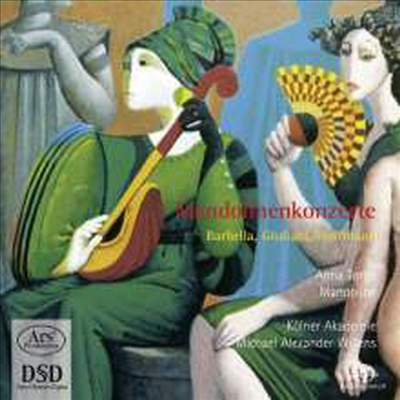 만돌린 협주곡 (Barbella, Giuliani, Paisiello &amp; Hoffmann: Mandolin Concertos) (SACD Hybrid) - Anna Torge