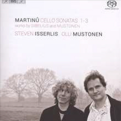 마르티누: 첼로 소나타 1-3번, 무스토넨: 첼로 소나타, 시벨리우스: 우수 (Martinu: Cello Sonata No.1-3, Mustonen: Cello Sonata, Sibelius: Malinconia op. 20) (SACD Hybrid) - Steven Isserlis