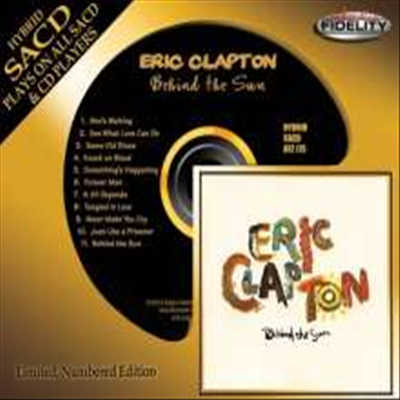 Eric Clapton - Behind The Sun (Ltd. Ed)(DSD)(24-KT Gold Disc)(SACD Hybrid)