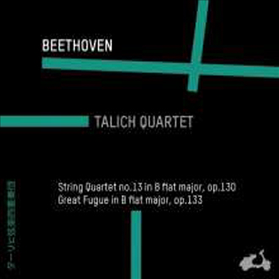 베토벤: 현악 사중주 13번, 대푸가 (Beethoven: String Quartet No.13, Great Fugue Op.133)(CD) - Talich Quartet