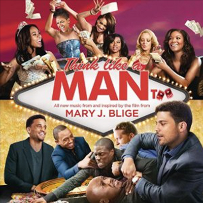 Mary J. Blige - Think Like A Man Too: Music From & Inspired By (CD)