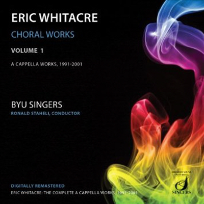 에릭 휘태커: 합창 음악 1집 (Eric Whitacre: Choral Works, Vol. 1: A Cappella Works 1991-2001) (CD) - Brigham Young University Singers