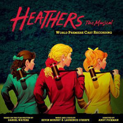 Laurence O&#39;Keefe/Kevin Murphy - Heathers (헤더스) (The Musical) (World Premiere Cast Recording)(Digipack) (CD)