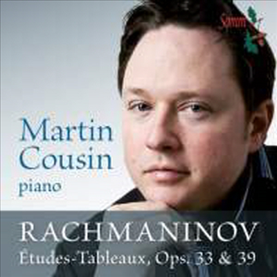라흐마니노프: 회화적 연습곡 (Rachmaninov: Etudes-Tableaux Ops. 33 & 39)(CD) - Martin Cousin
