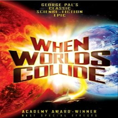 When Worlds Collide (세계가 충돌할 때)(지역코드1)(한글무자막)(DVD)