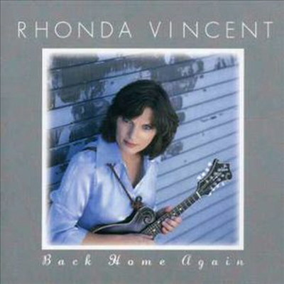 Rhonda Vincent - Back Home Again (CD)