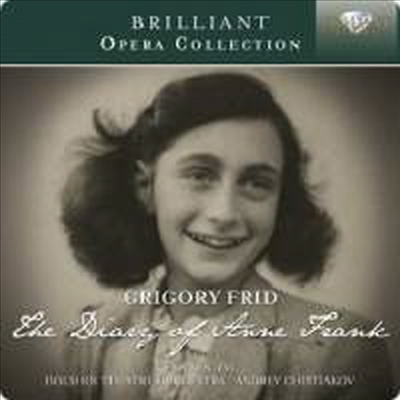 프리드: 안네 프랑크의 일기 (Frid: Das Tagebuch der Anne Frank)(CD) - Andrey Chistiakov