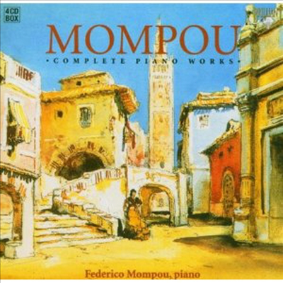 몸포우 : 피아노 작품 전곡집 (Mompou : Complete Piano Works) (4CD) - Federico Mompou