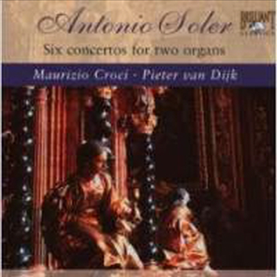 솔레르 : 두 대의 오르간을 위한 협주곡 (Soler : Six Concertos for Two Organs) - Maurizio Croci