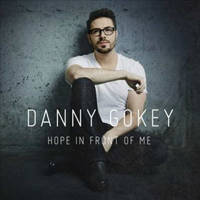 Danny Gokey - Hope In Front Of Me (CD)