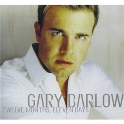 Gary Barlow - Twelve Months, Eleven Days