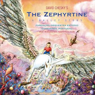 David Chesky - Zephyrtine: A Ballet Story (CD)