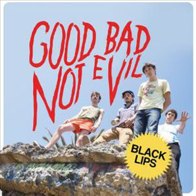 Black Lips - Good Bad Not Evil (Ltd. Ed)(LP)