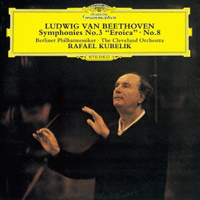 베토벤: 교향곡 3번 '영웅', 8번 (Beethoven: Symphonies Nos.3 'Eroica' & 8) (SHM-CD)(일본반) - Rafael Kubelik
