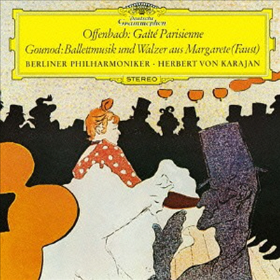 오펜바흐: 유쾌한 파리 생활, 구노: 파우스트 - 발레음악 (Offenbache: Gaite Parisienne, Gounod: Faust - Ballet Music) (SHM-CD)(일본반) - Herbert Von Karajan