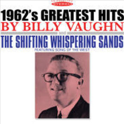 Billy Vaughn & His Orchestra - 1962's Greatest Hits/Shifting Whispering (2 On 1CD)(CD)