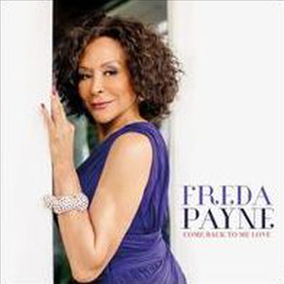 Freda Payne - Come Back To Me Love (CD)